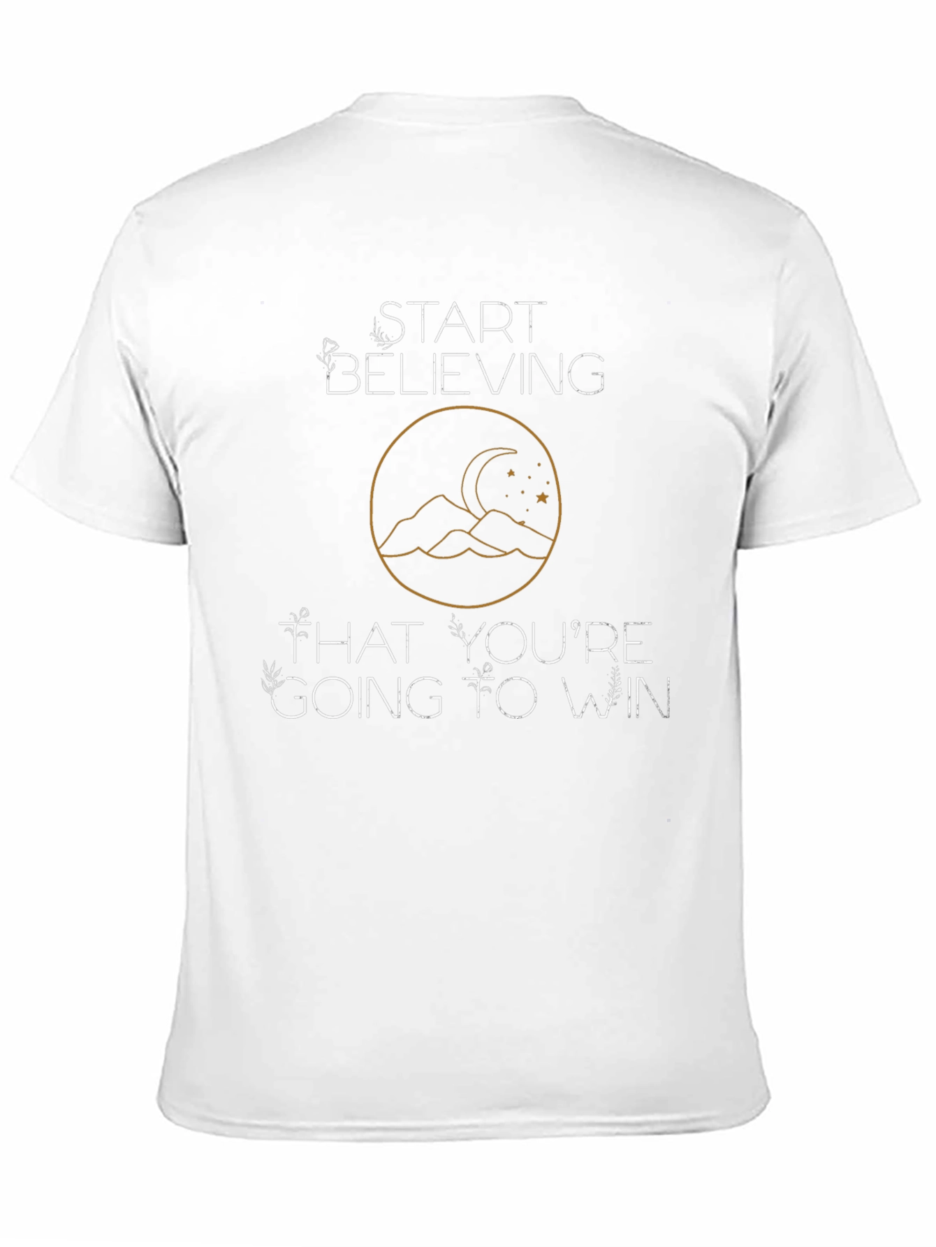 Believe Youll Win Black T-Shirt