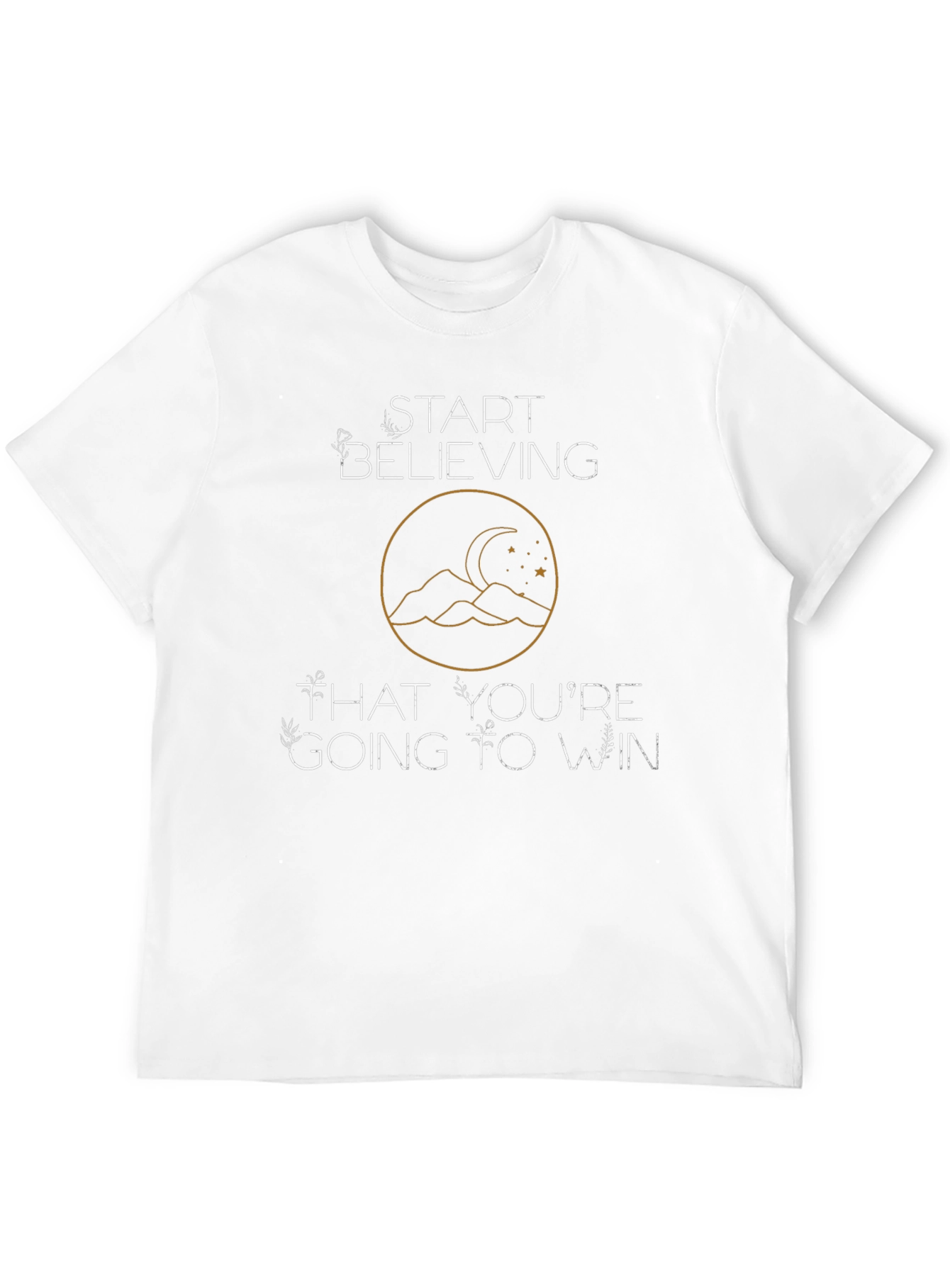 Believe Youll Win Black T-Shirt