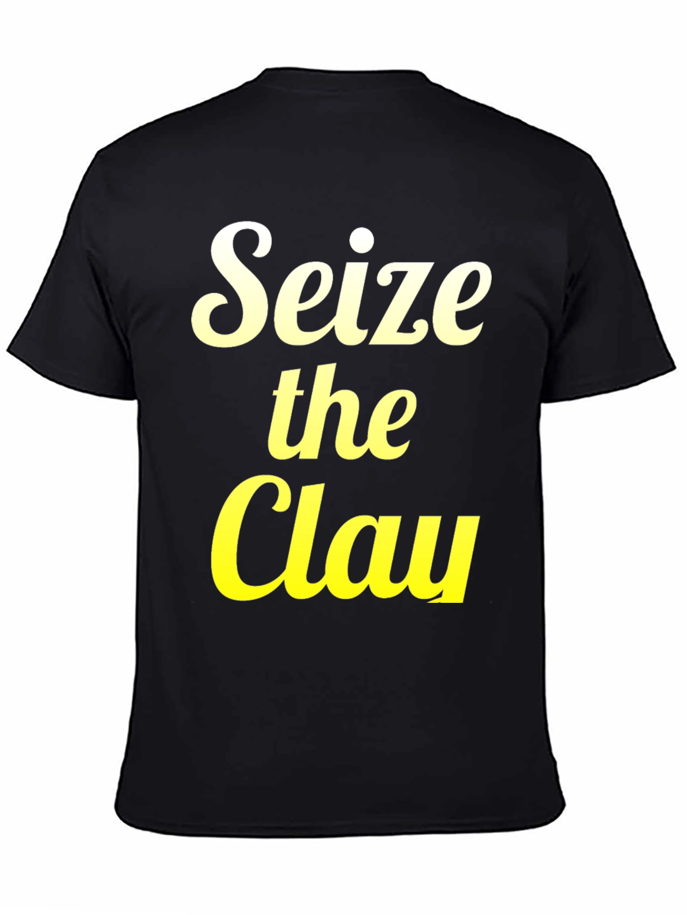 Seize the Clay Graphic T-Shirt