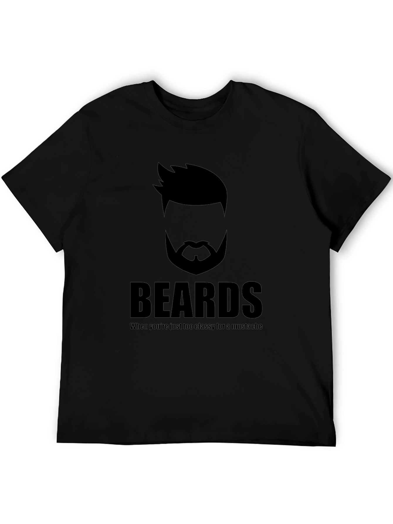 Beards Too Classy T-Shirt