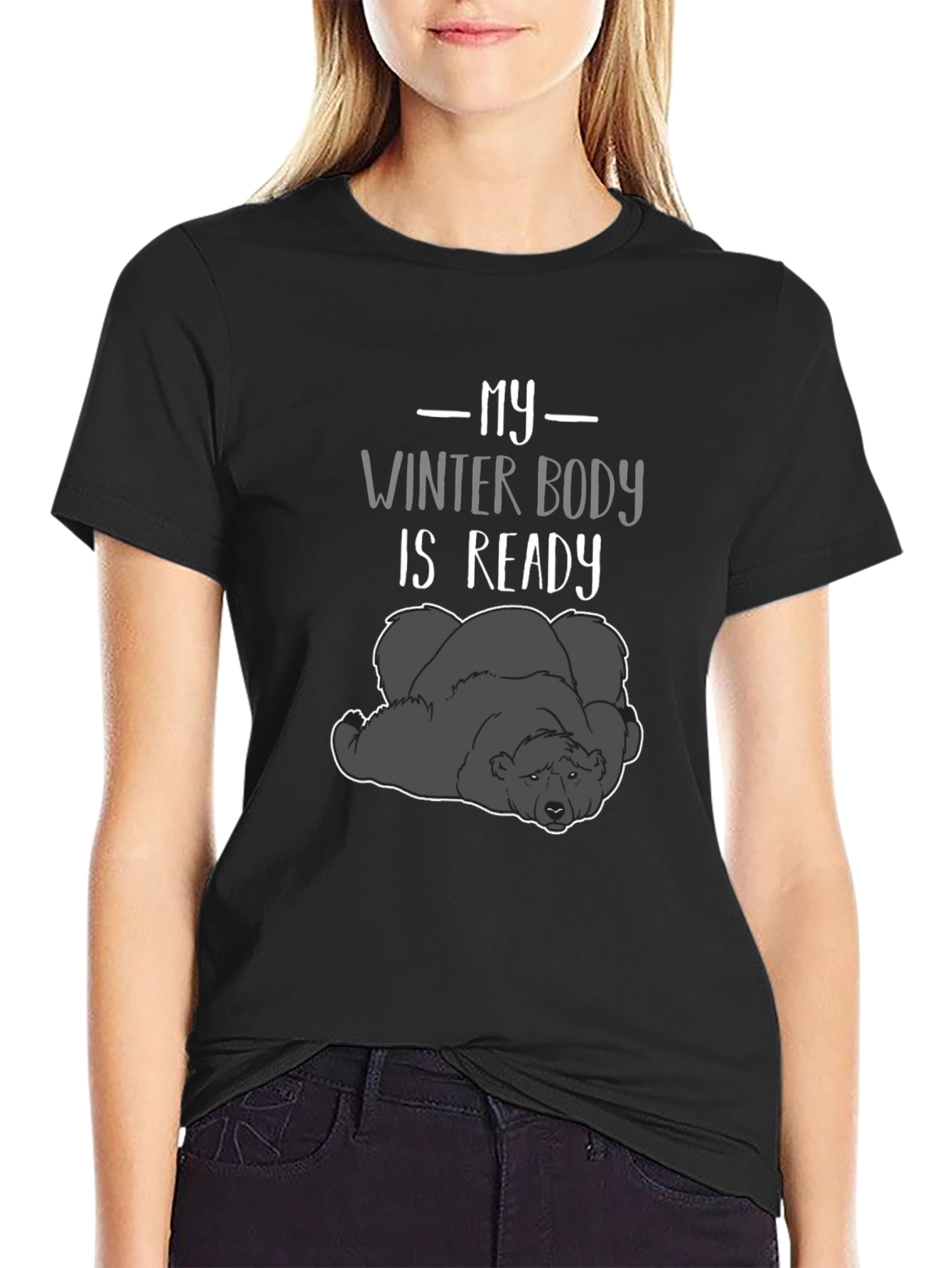 My Winter Body is Ready Graphic T-Shirt