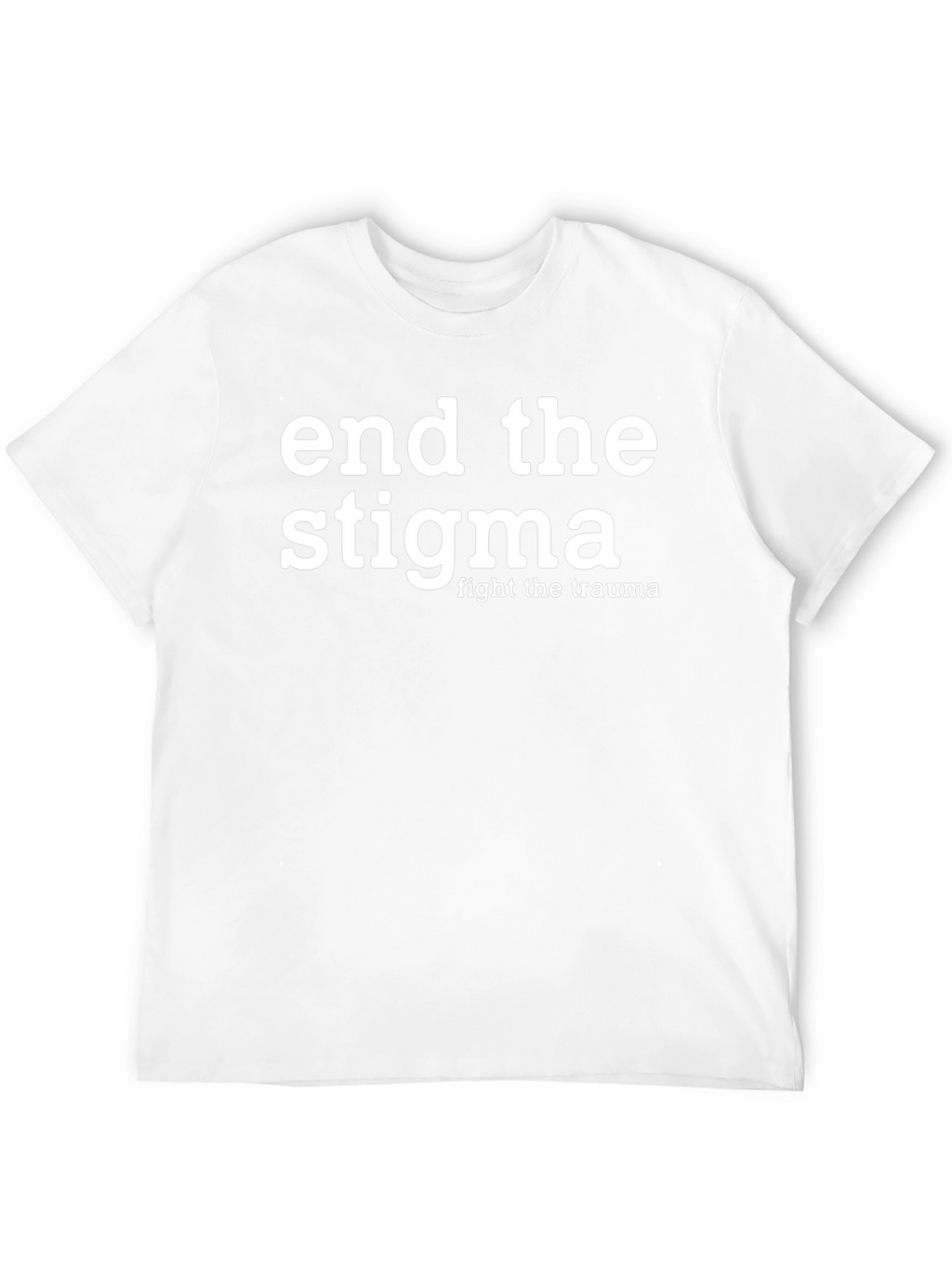 End The Stigma T-Shirt - Mental Health Awareness Tee