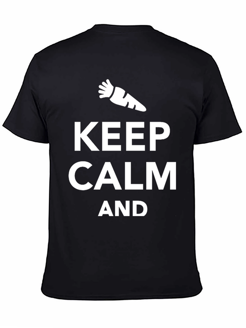 Keep Calm And Carrot On Black T-Shirt
