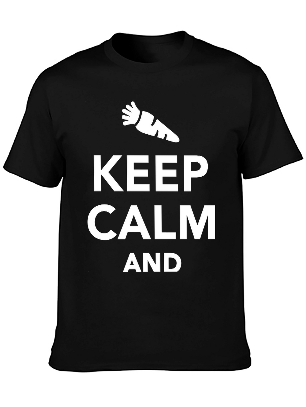 Keep Calm And Carrot On Black T-Shirt