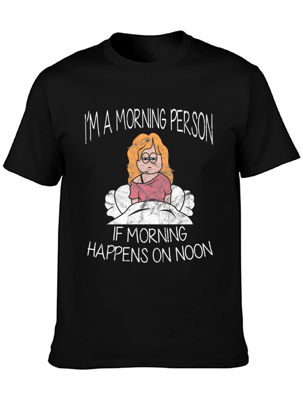 Funny Morning Person Graphic Tee