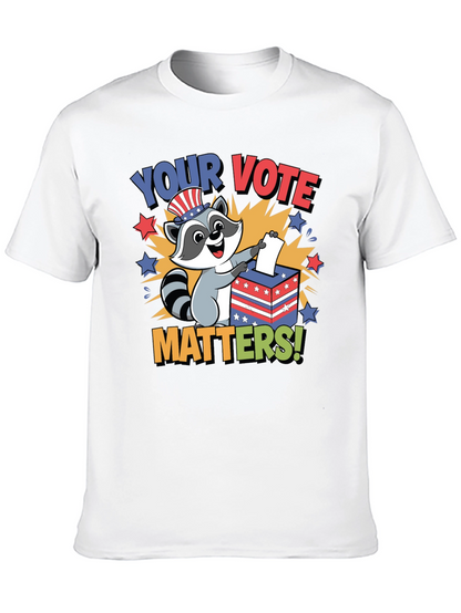 Your Vote Matters Raccoon T-Shirt