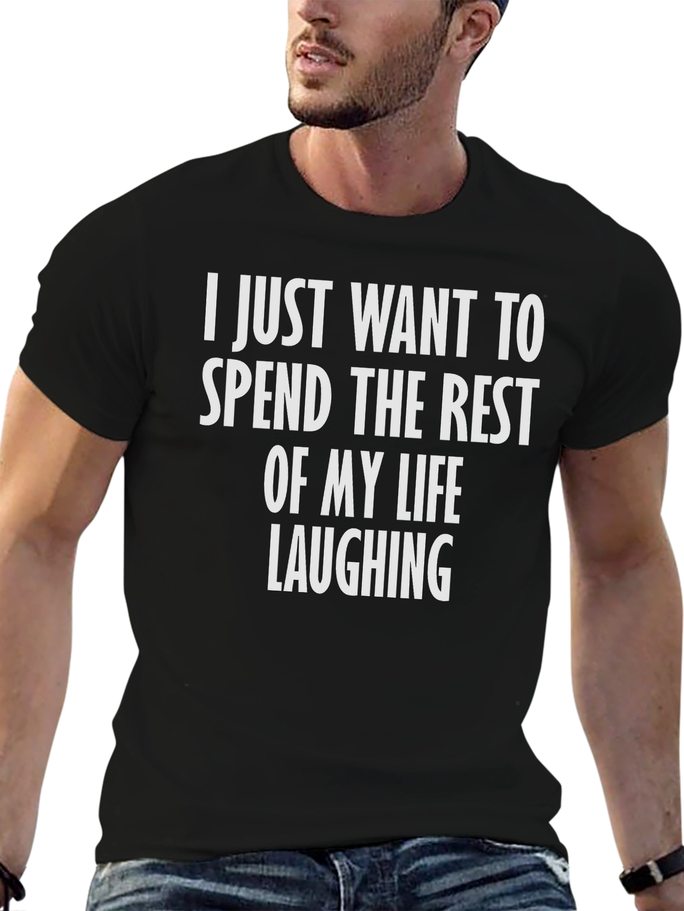 Laughing T-Shirt - Spend Life Laughing