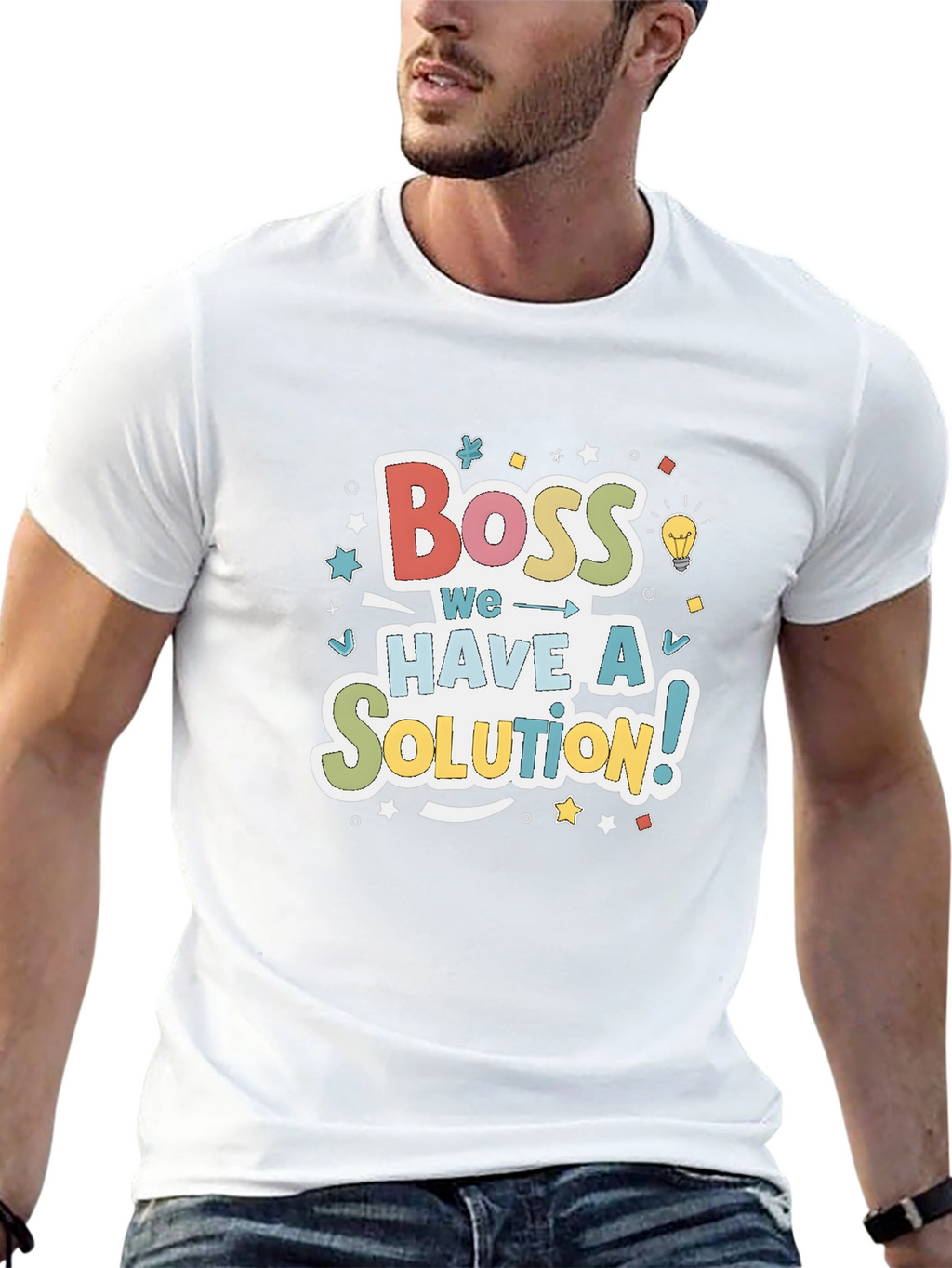 Boss We Have a Solution! Crewneck T-Shirt