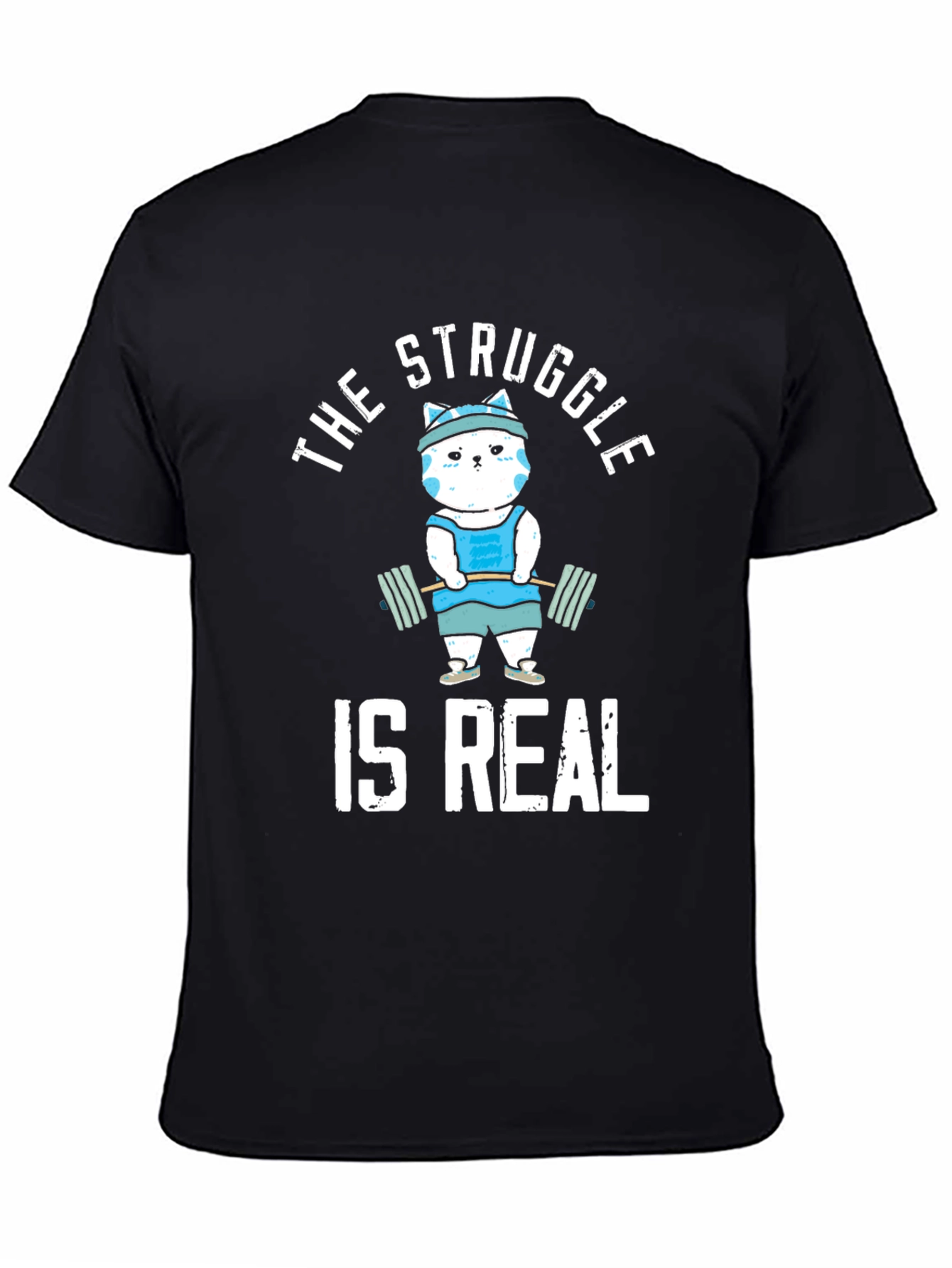 Funny Workout Cat T-Shirt - The Struggle Is Real Tee