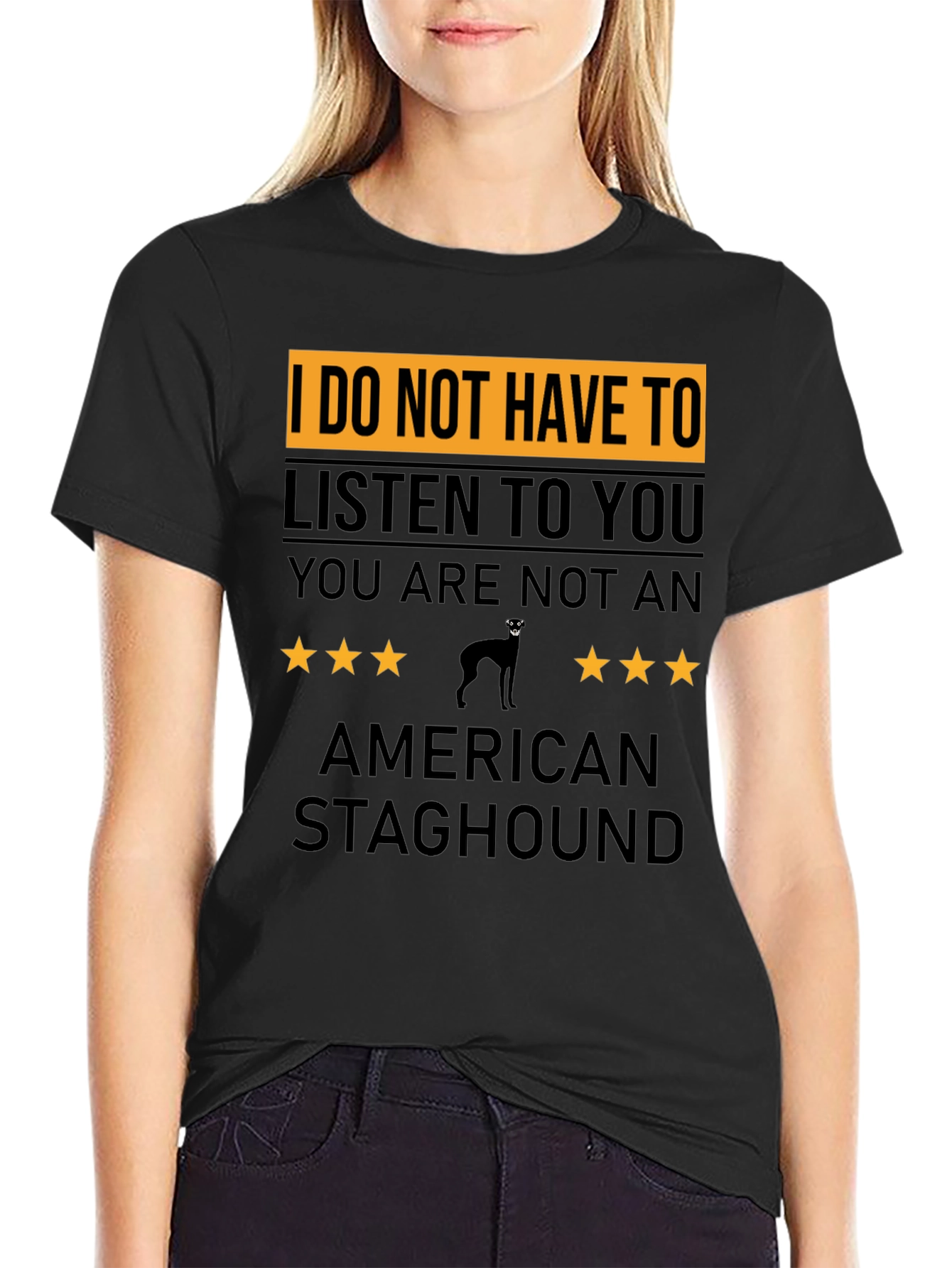 American Staghound T-Shirt - Sarcastic Dog Lover Tee