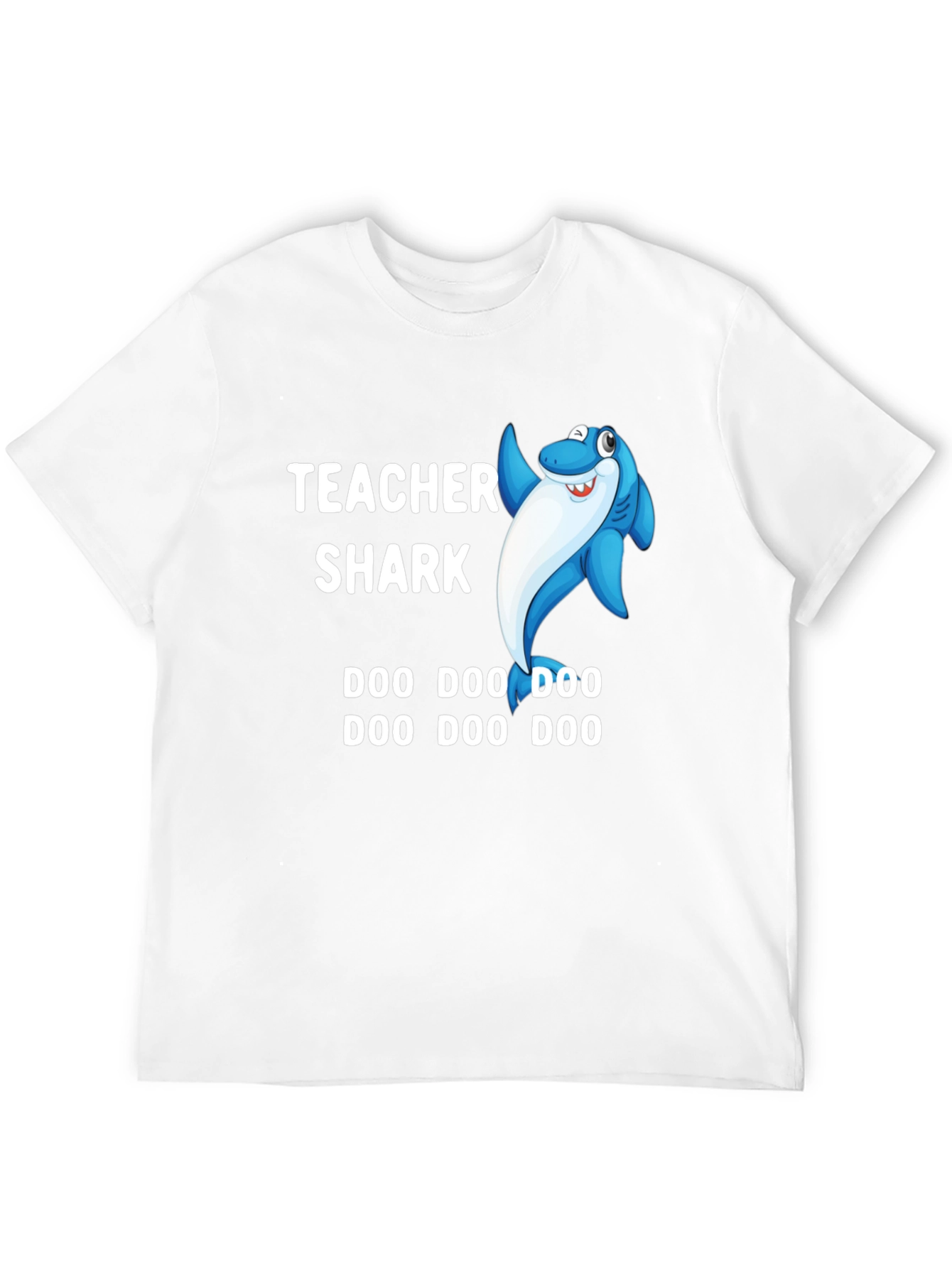 Teacher Shark Doo Doo T-Shirt - Cute & Fun