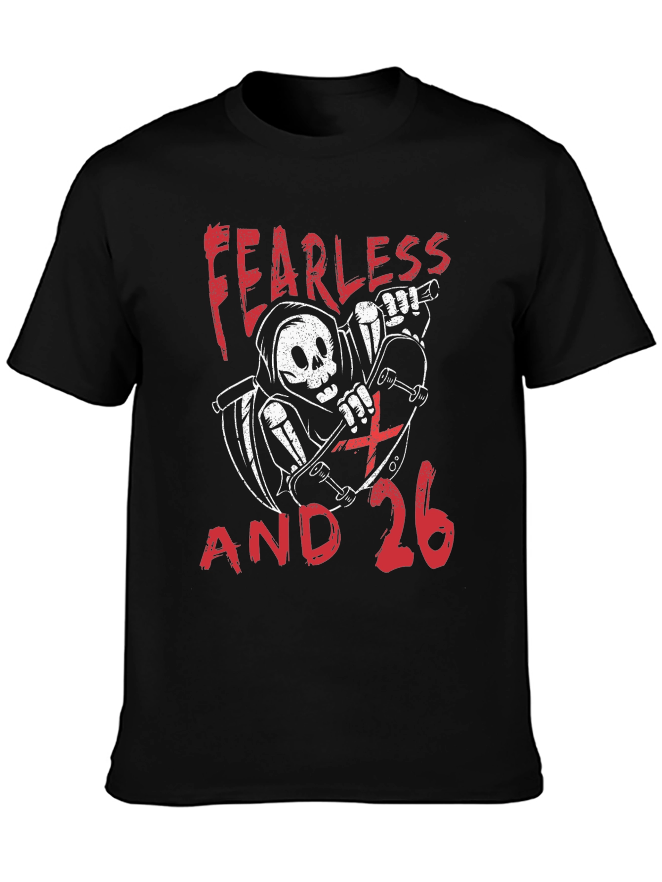 Fearless and 26 T-Shirt - Skateboard Reaper Design