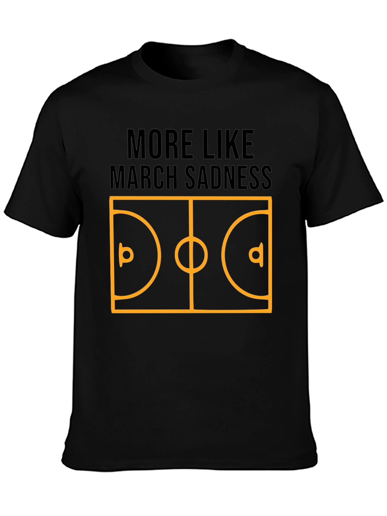 March Sadness T-Shirt