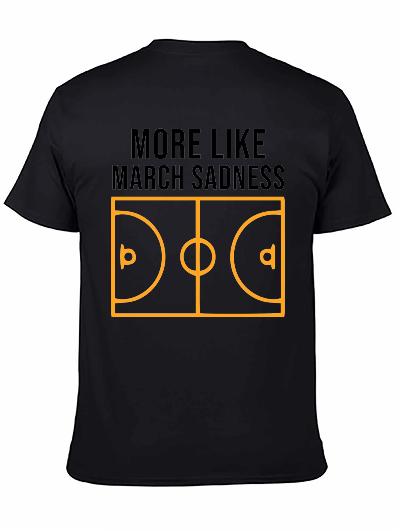 March Sadness T-Shirt