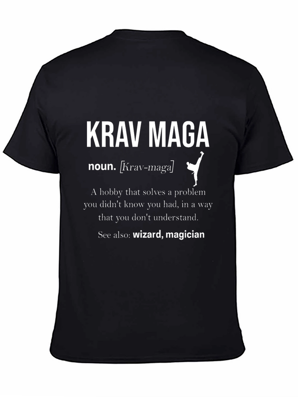 Krav Maga Definition T-Shirt: Martial Arts Humor