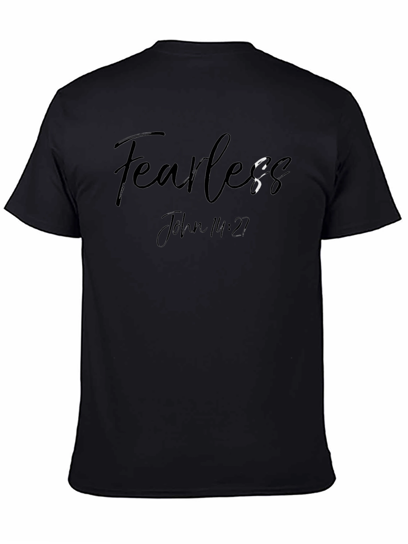 Fearless John 14:27 Graphic T-Shirt