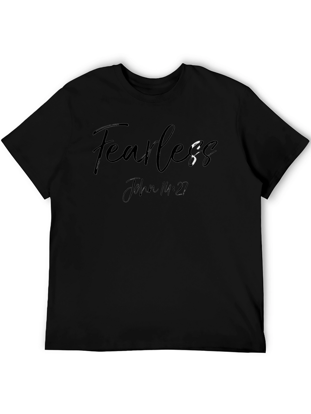 Fearless John 14:27 Graphic T-Shirt