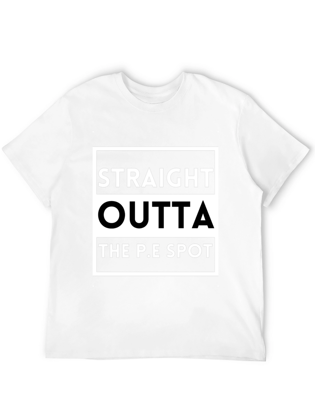Straight Outta The P.E Spot Black T-Shirt