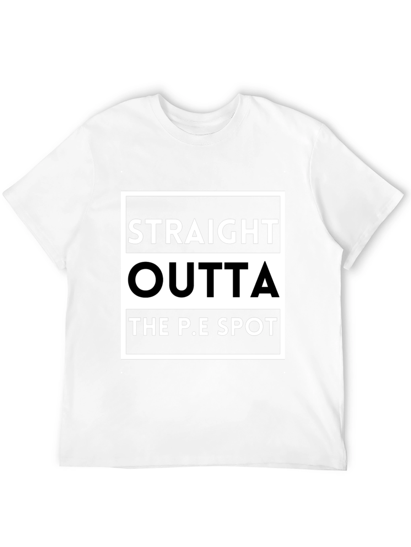 Straight Outta The P.E Spot Black T-Shirt