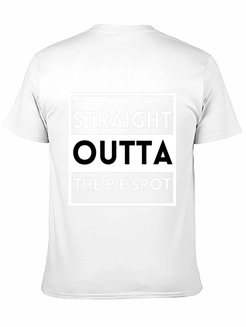 Straight Outta The P.E Spot Black T-Shirt