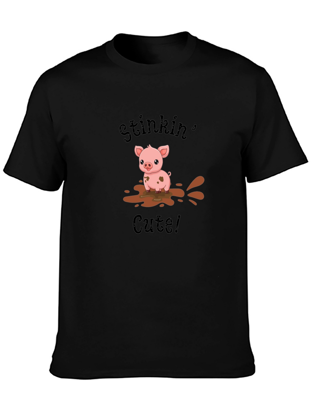 Stinkin Cute Pig Black T-Shirt