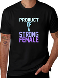 Strong Female Product T-Shirt - Stylish Graphic Tee