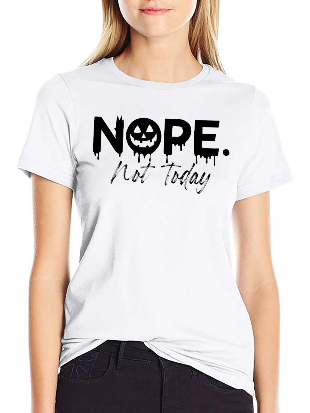 Nope Not Today Halloween T-Shirt
