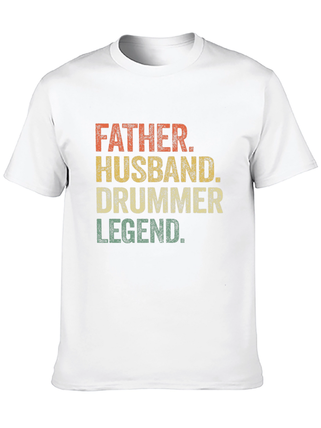 Father Husband Drummer Legend Graphic Tee