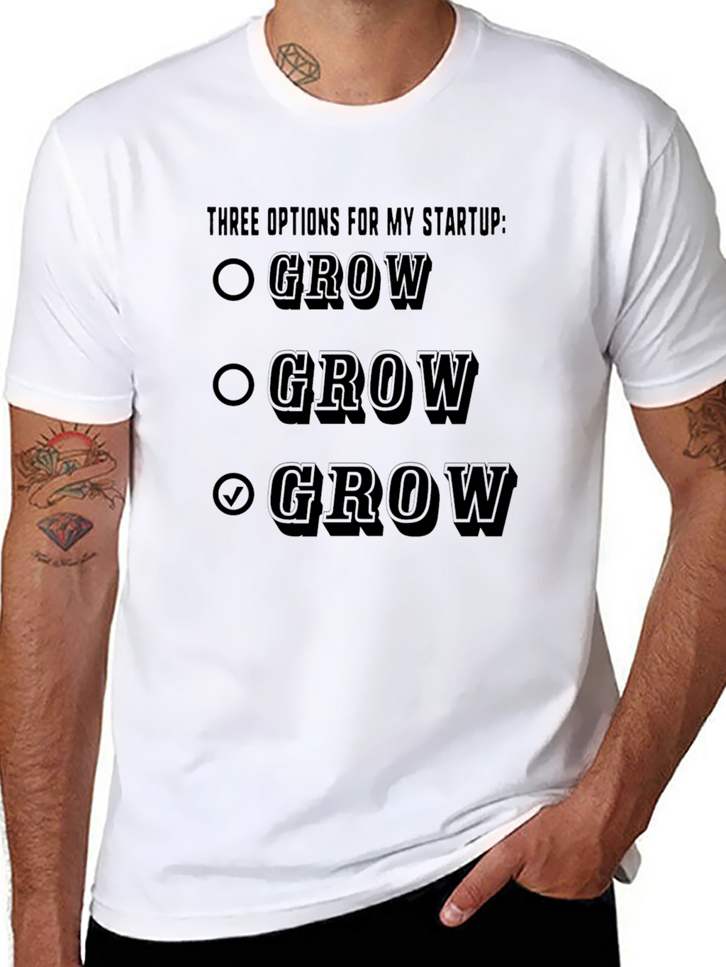 Grow Startup T-Shirt - Funny Entrepreneur Tee