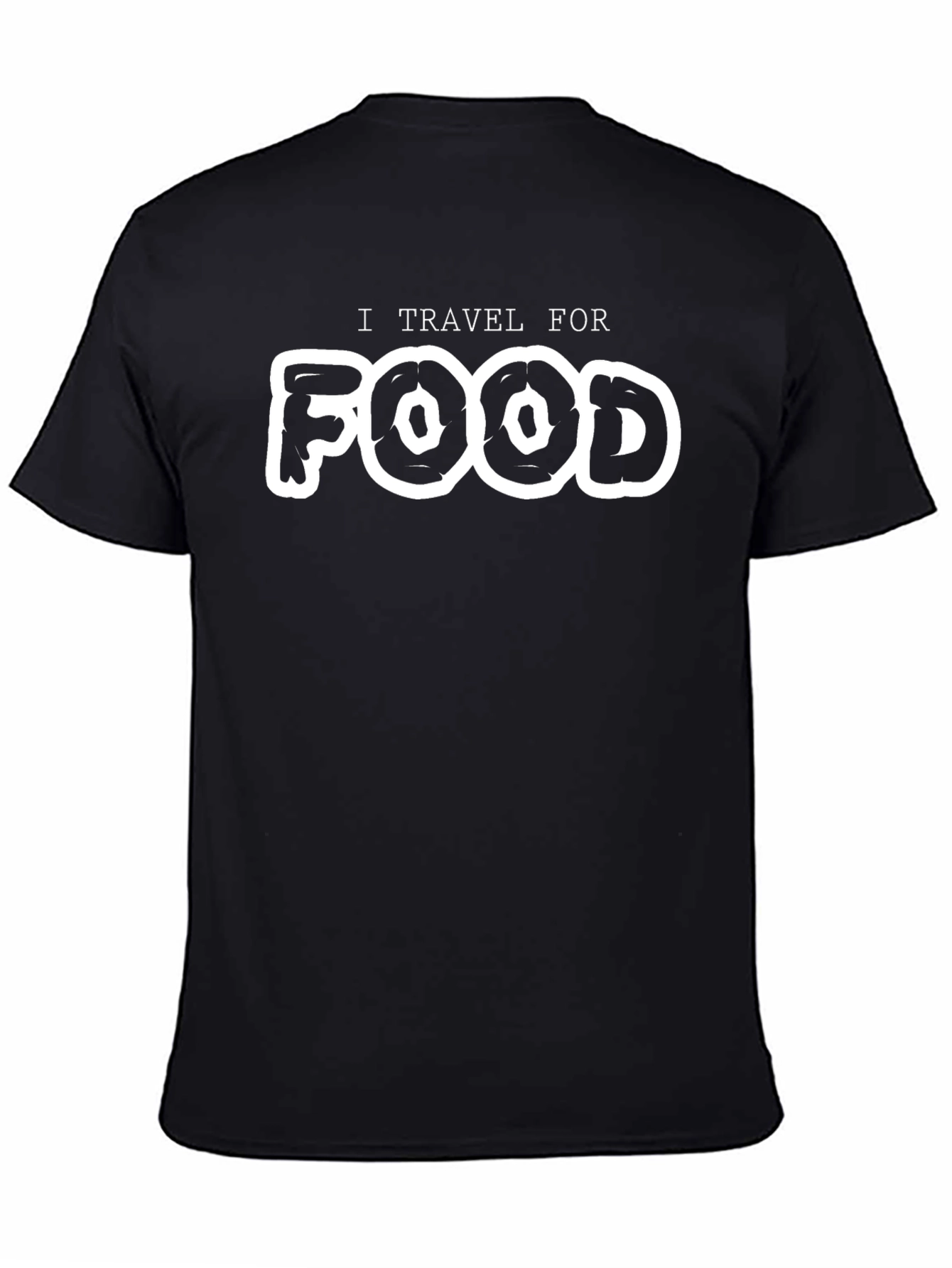 I Travel For Food Black T-Shirt