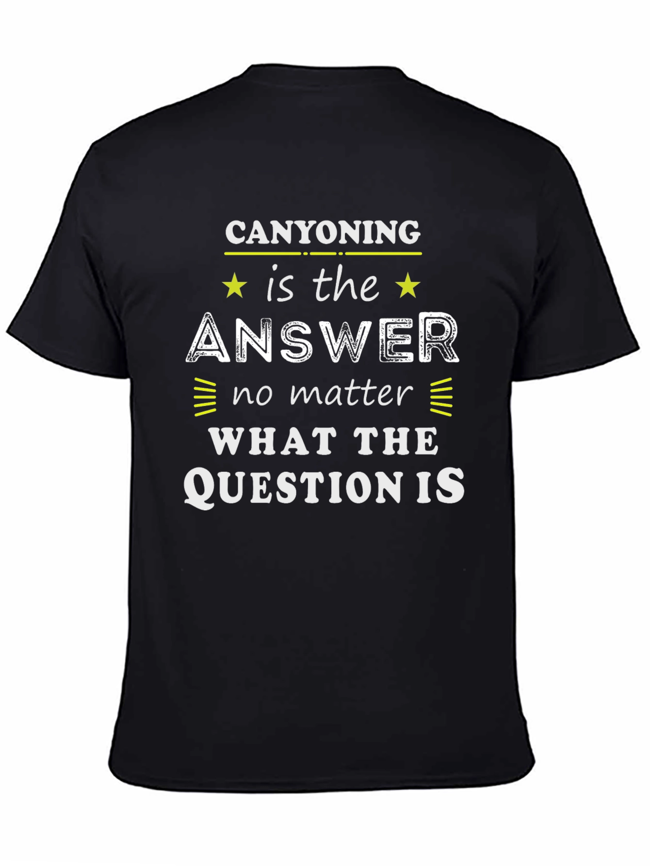 Canyoning Answer T-Shirt:  Outdoor Adventure Wear