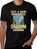 Storm Chaser Mom T-Shirt - Weather Lover Tee