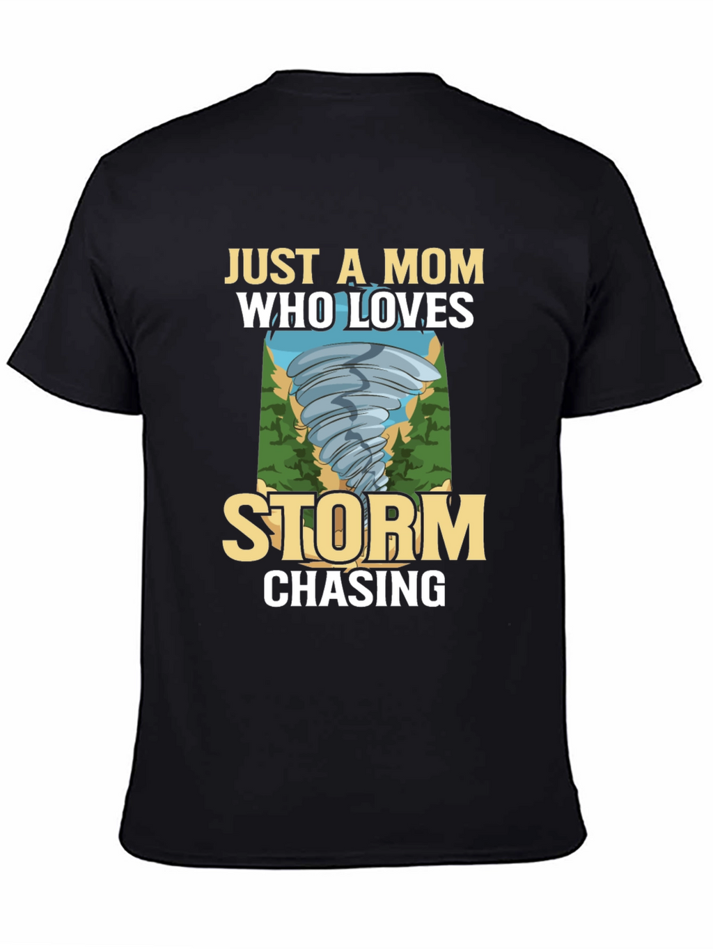 Storm Chaser Mom T-Shirt - Weather Lover Tee