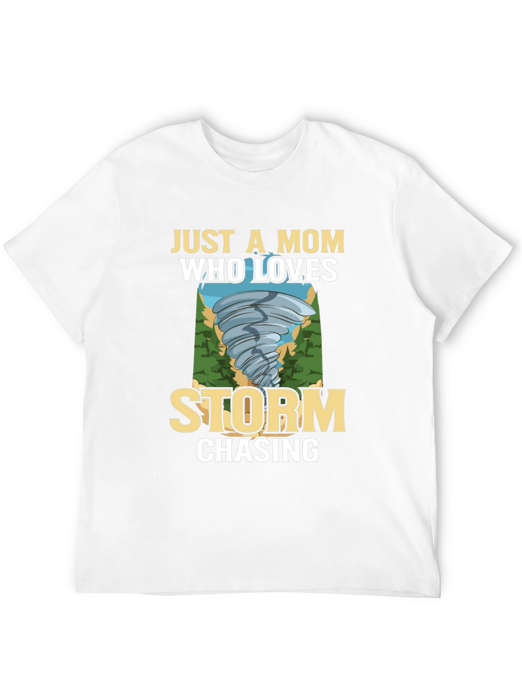 Storm Chaser Mom T-Shirt - Weather Lover Tee