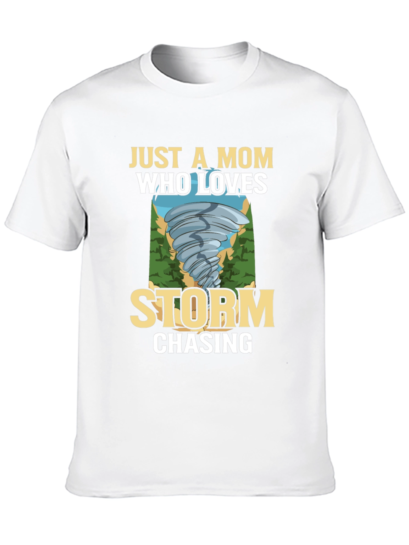 Storm Chaser Mom T-Shirt - Weather Lover Tee