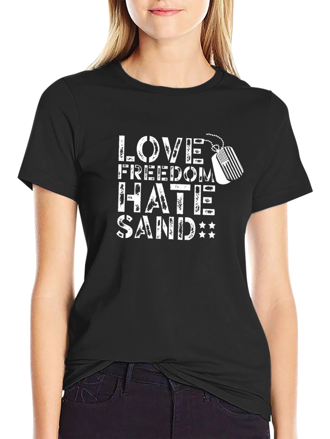 Love Freedom Hate Sand Tee - Patriotic Military T-Shirt