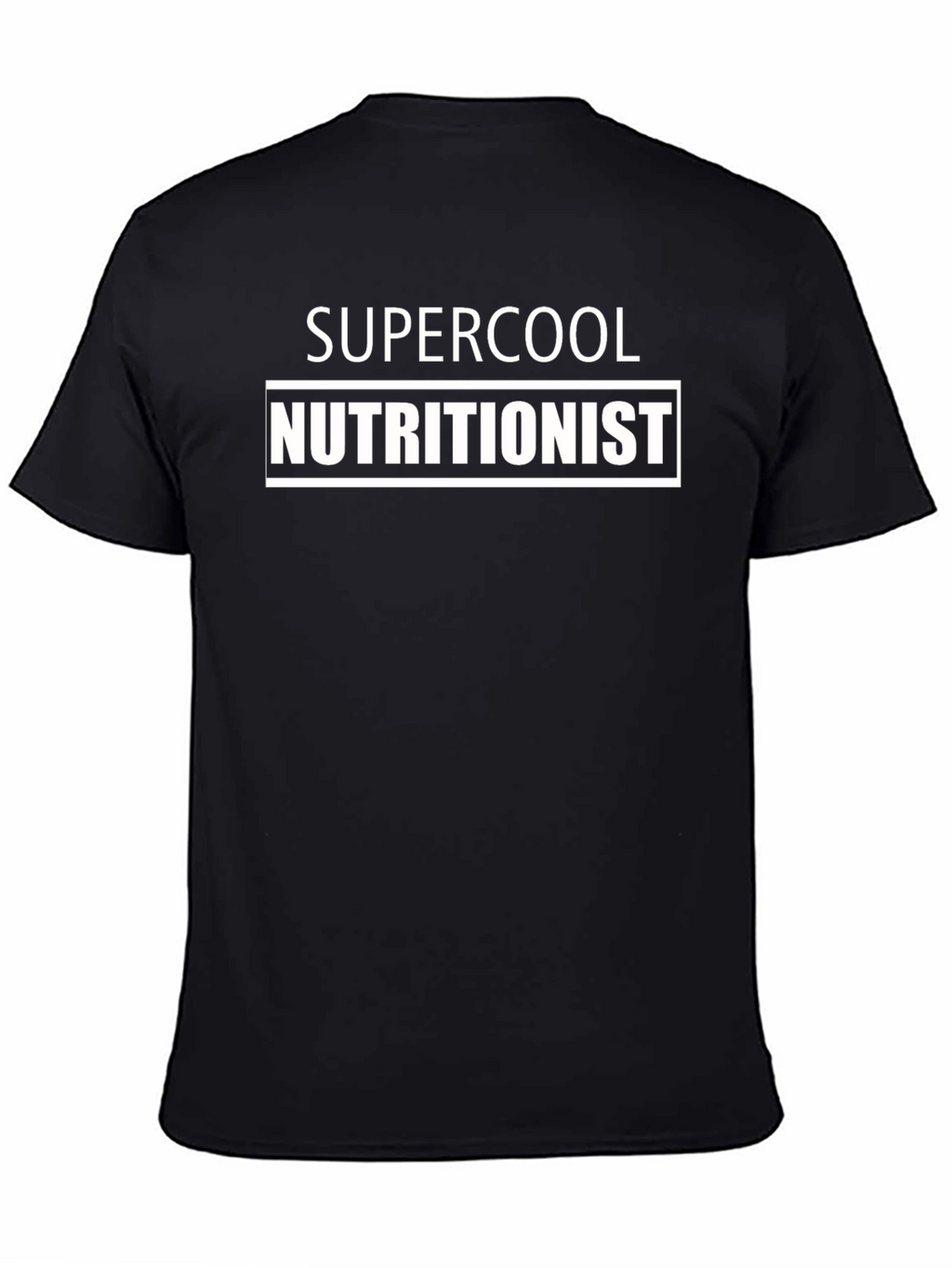 Supercool Nutritionist T-Shirt - Black Crew Neck Tee
