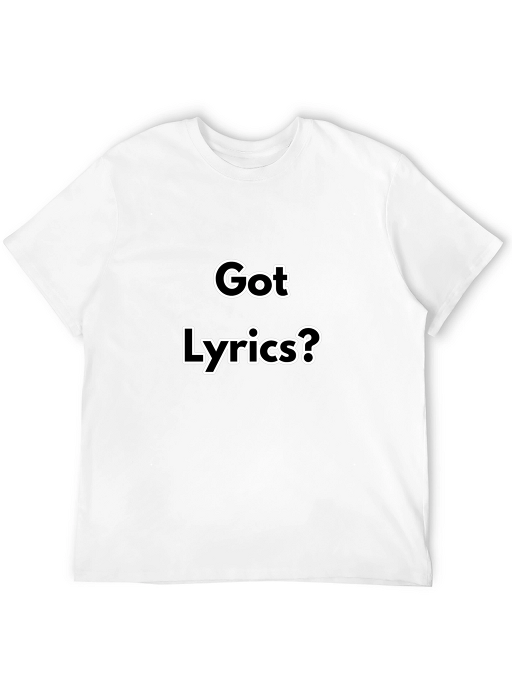 Got Lyrics? Black Cotton Graphic T-Shirt