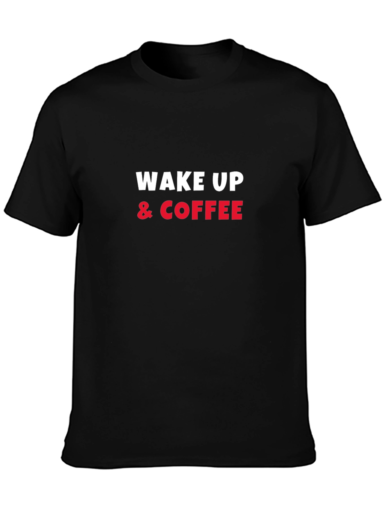 Wake Up & Coffee T-Shirt - Mens Graphic Tee