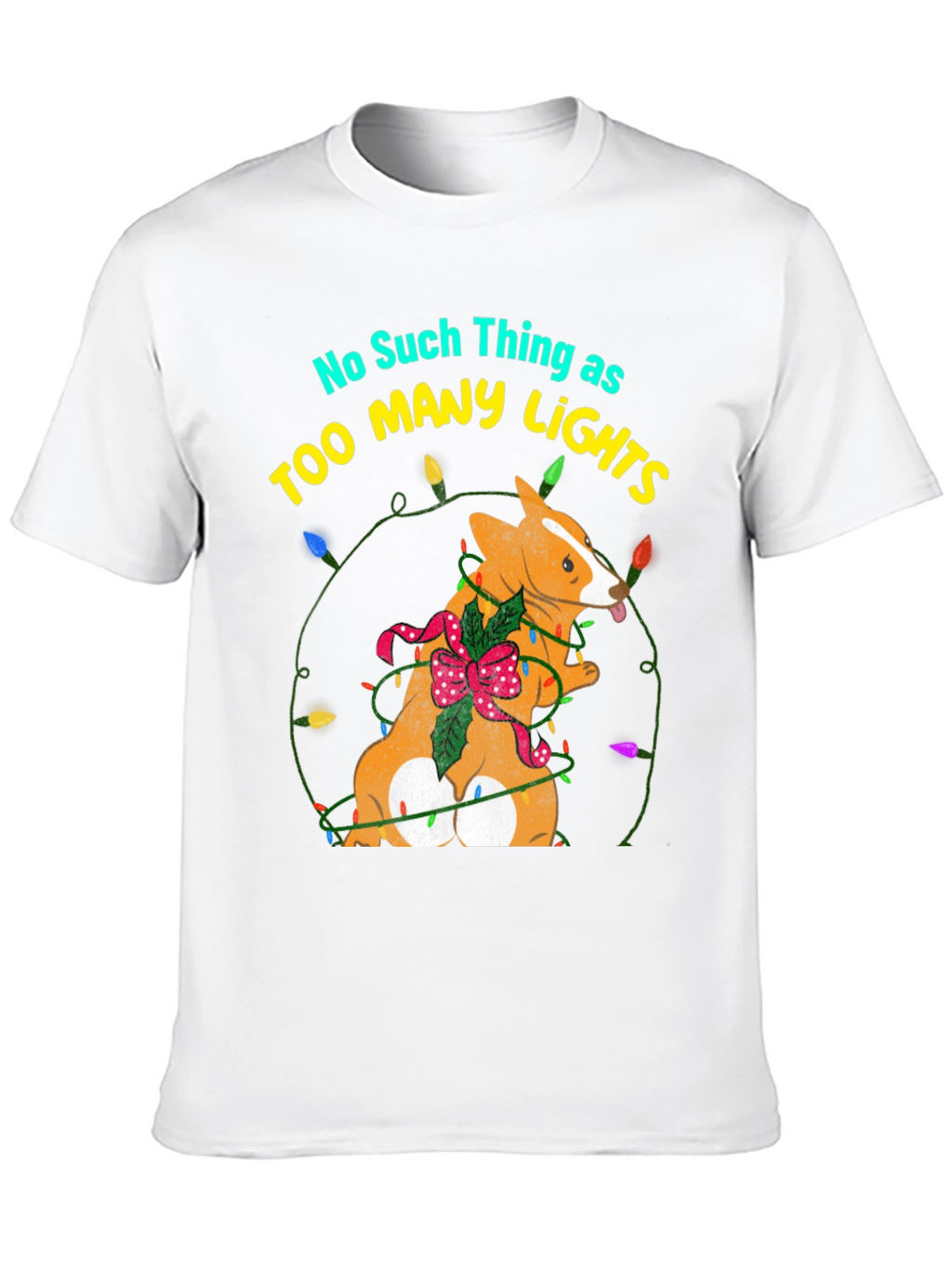 Too Many Lights Corgi Christmas Tee