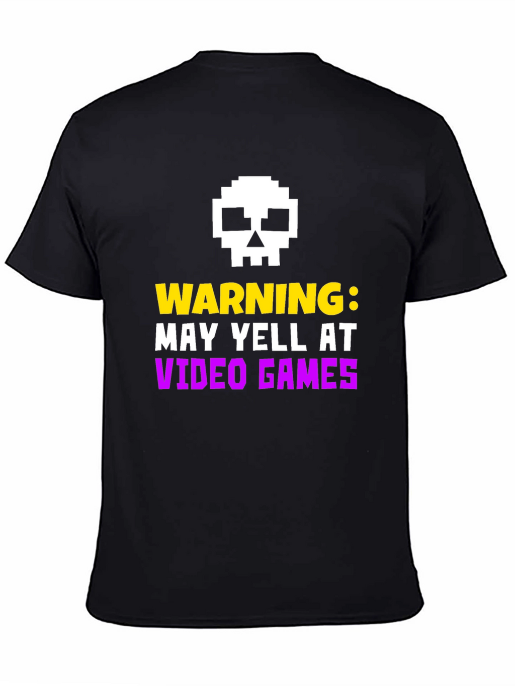 Warning May Yell at Video Games T-Shirt