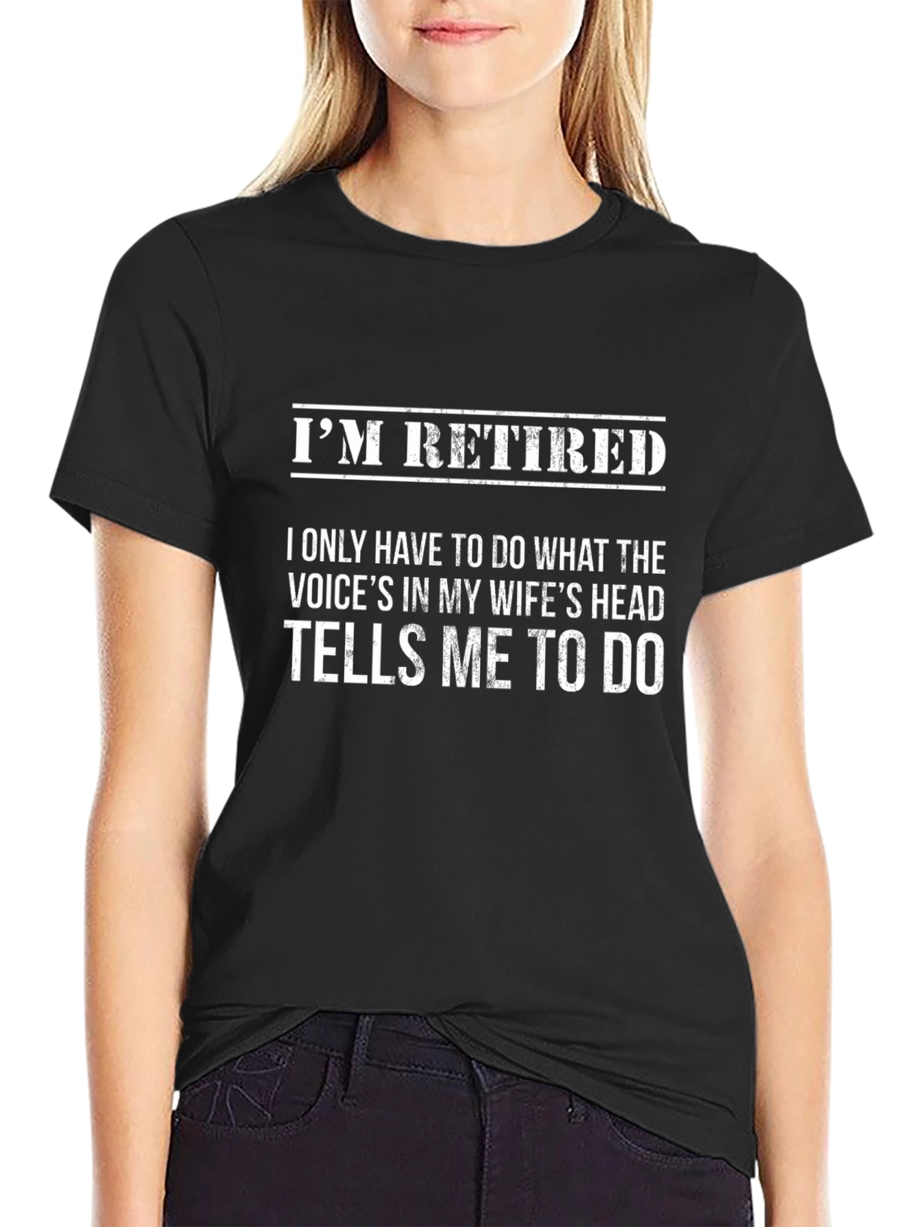 Retired Funny T-Shirt - Wifes Orders