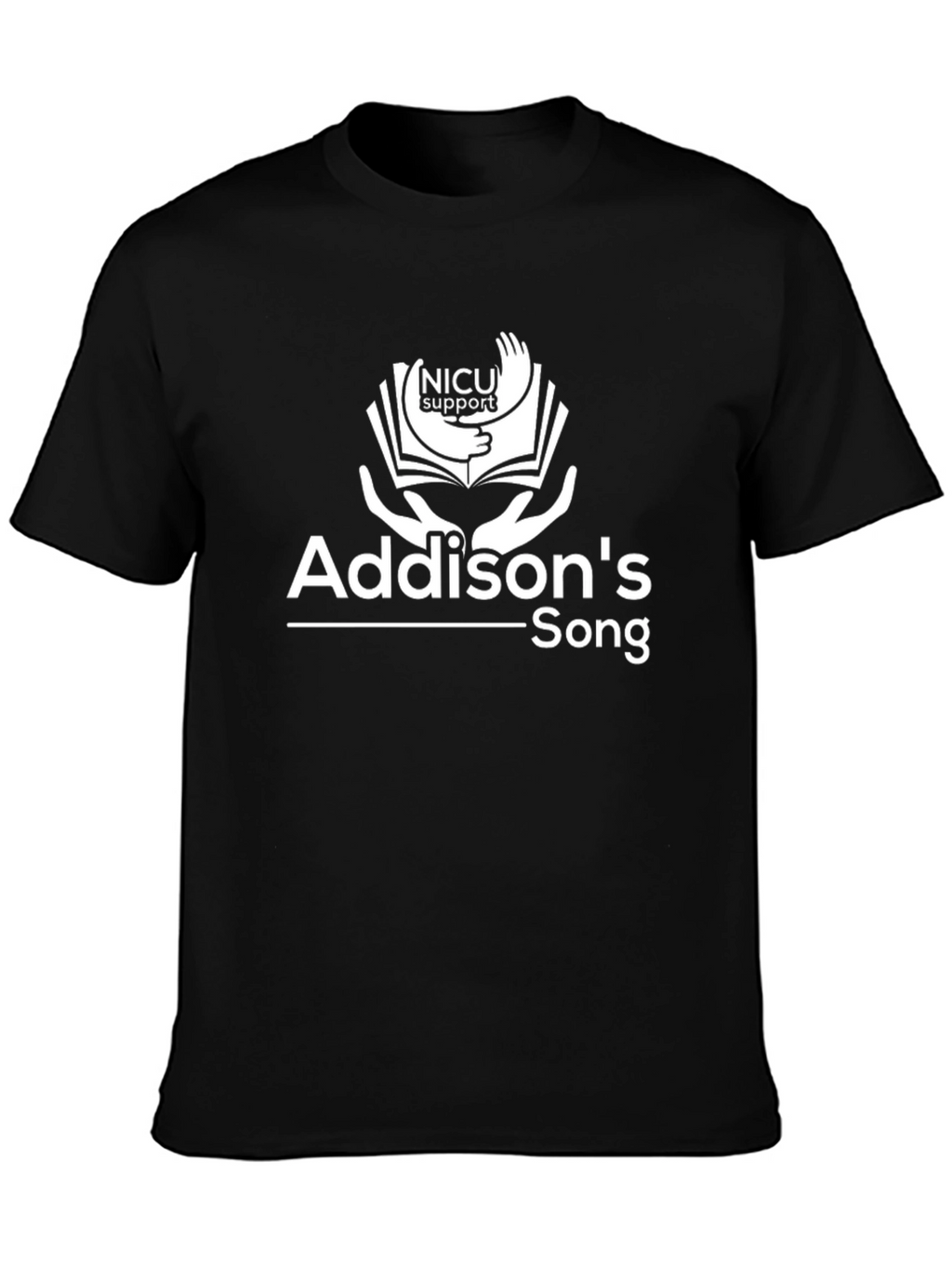 Addisons Song NICU Support T-Shirt
