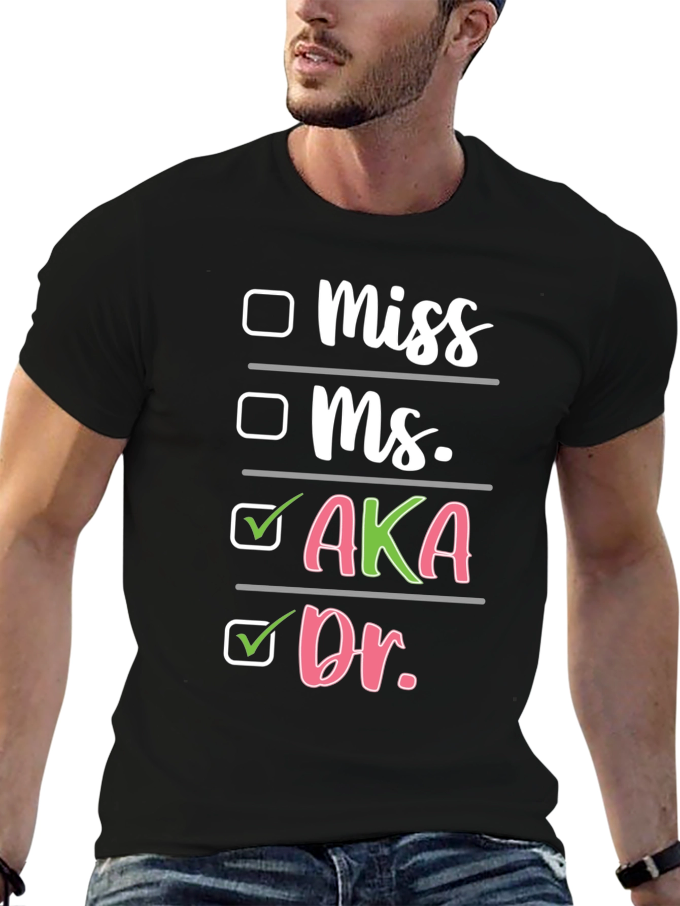 AKA Dr. T-Shirt - Sorority Doctor Pride Tee