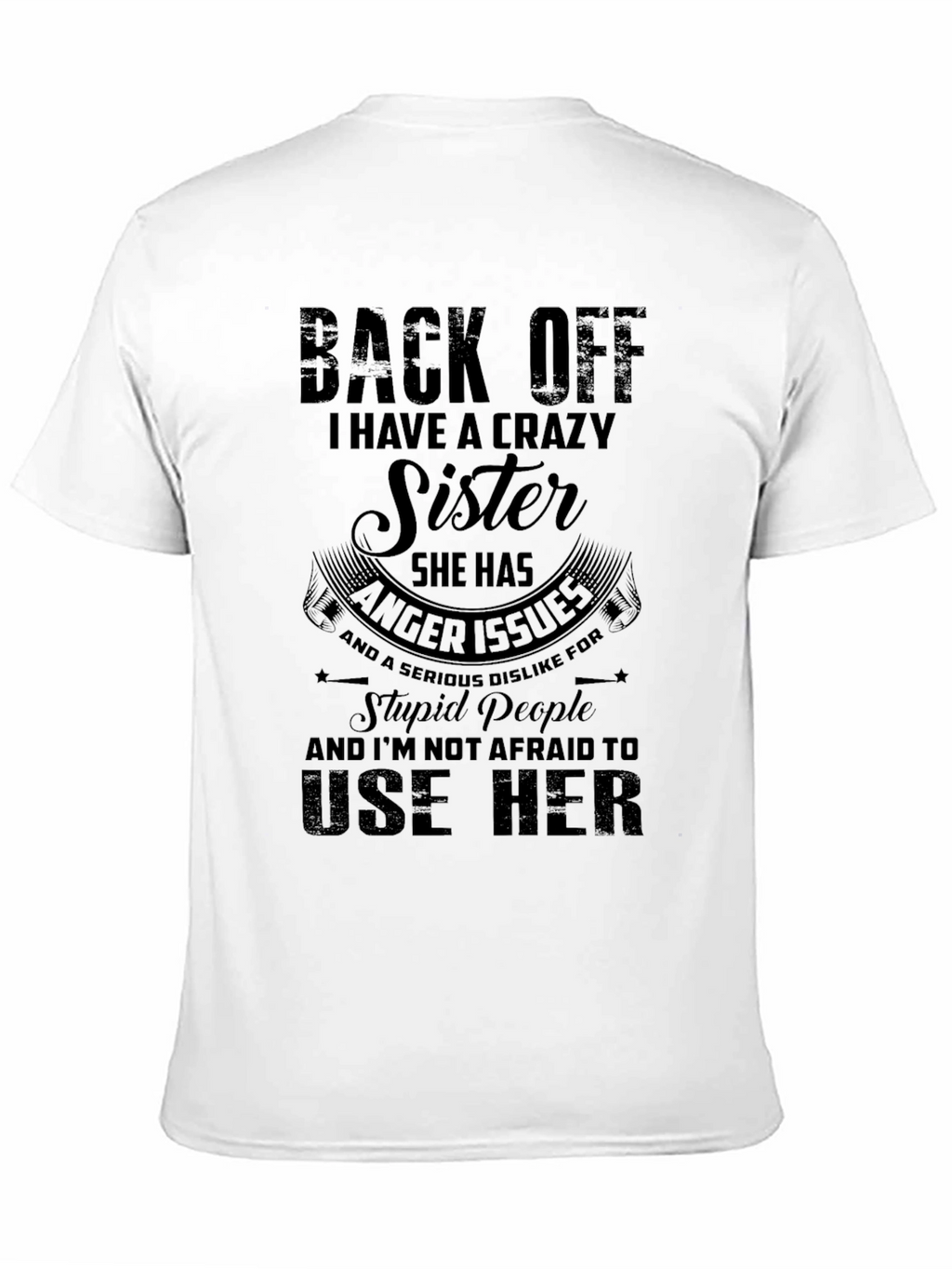 Crazy Sister Mens Tee - Back Off T-Shirt