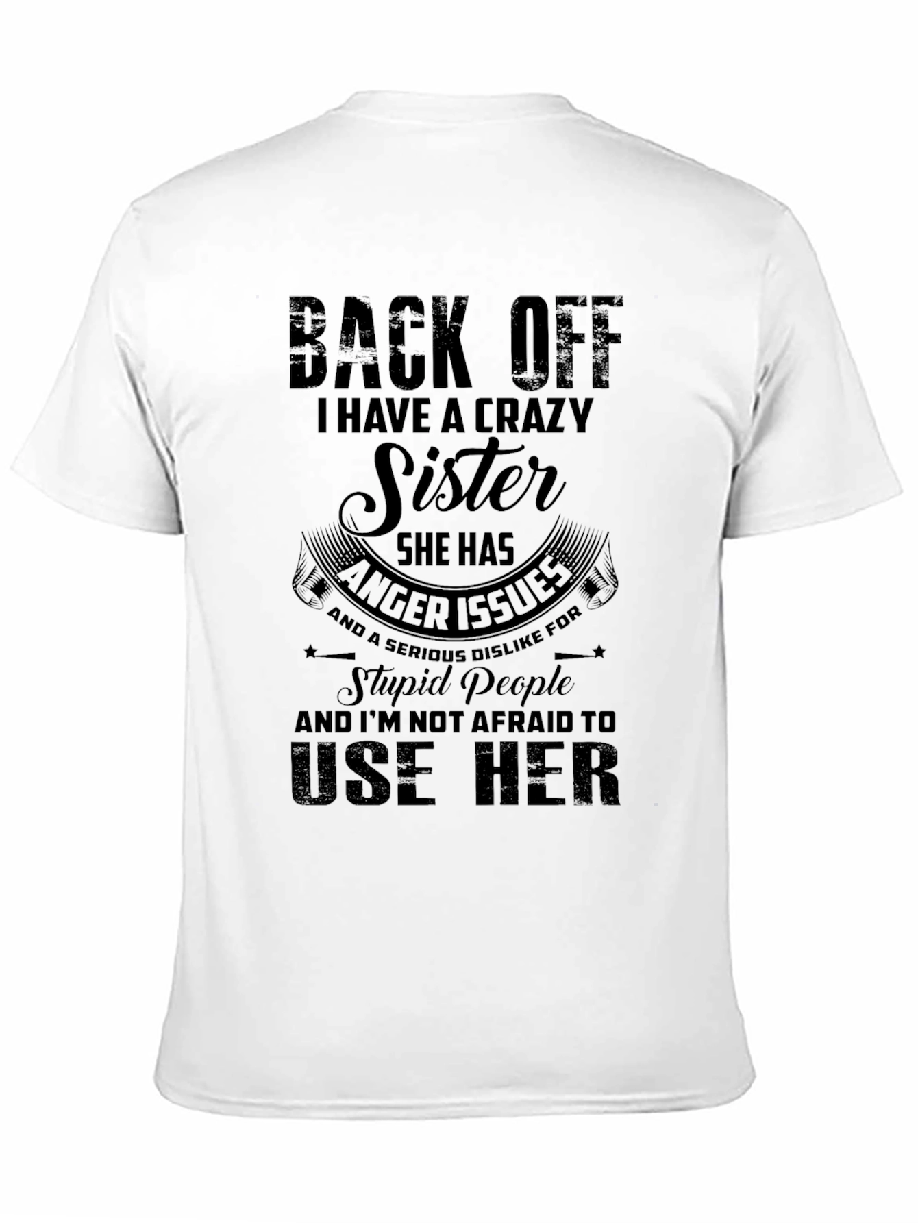 Crazy Sister Mens Tee - Back Off T-Shirt