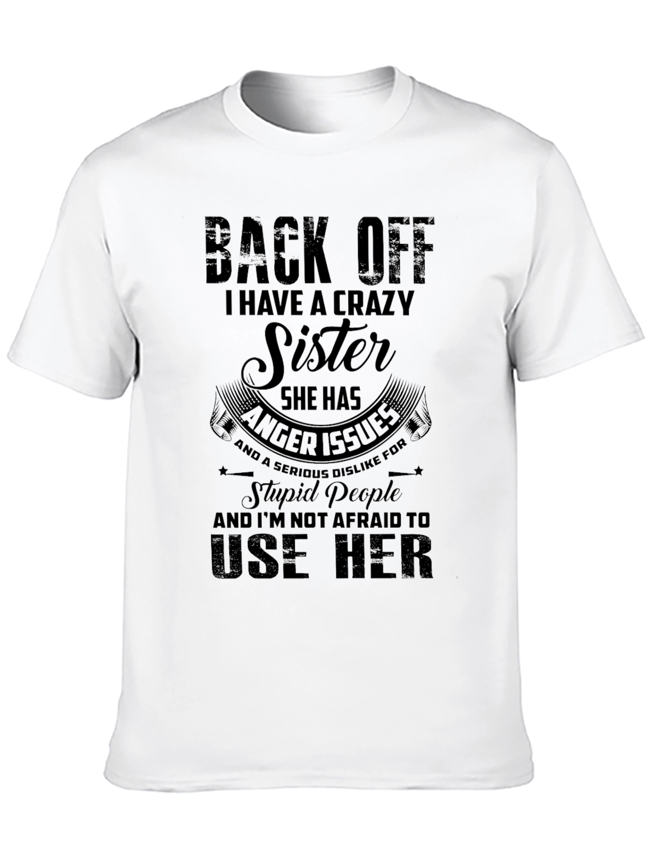 Crazy Sister Mens Tee - Back Off T-Shirt