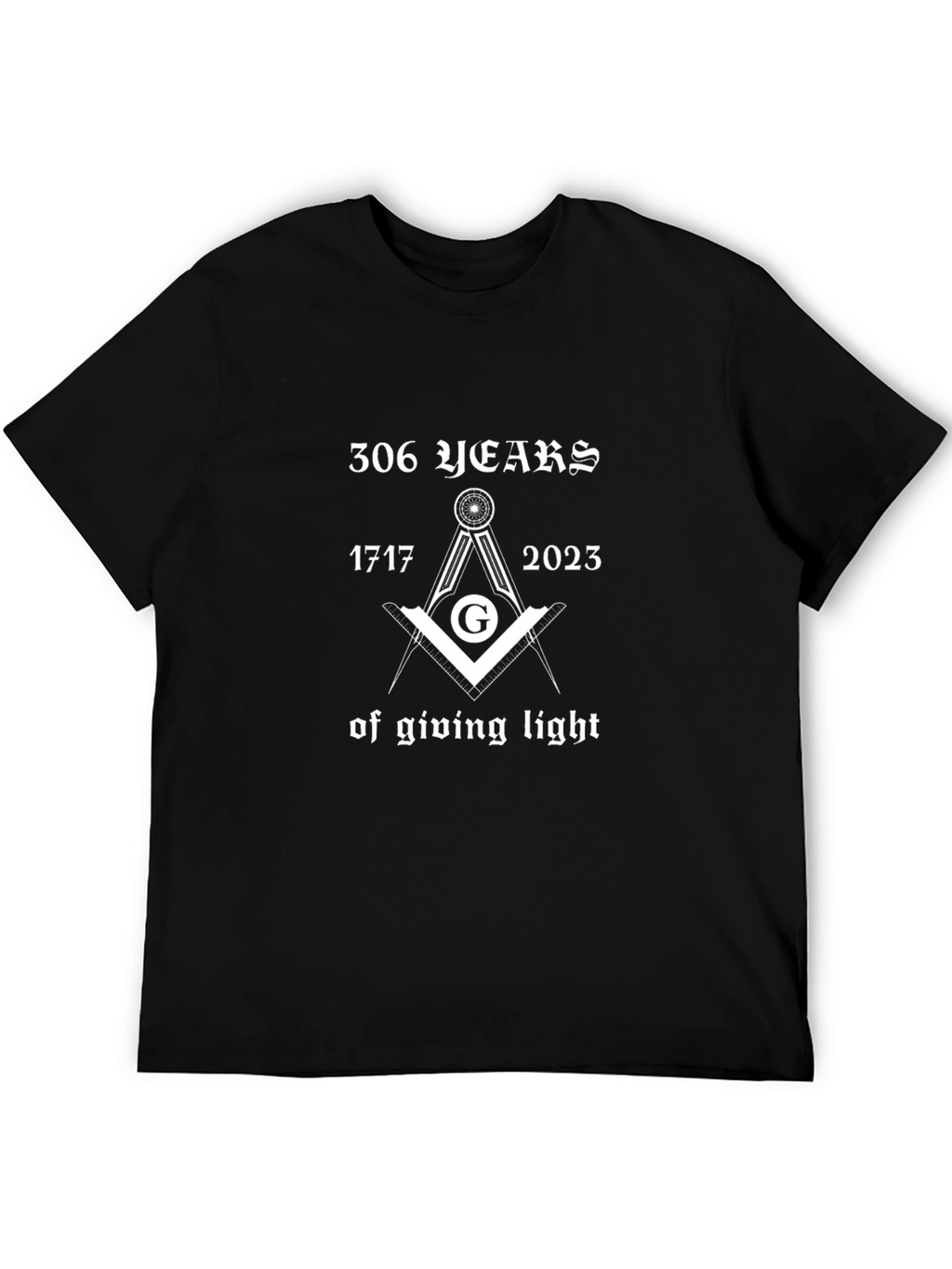 306 Years of Giving Light T-Shirt