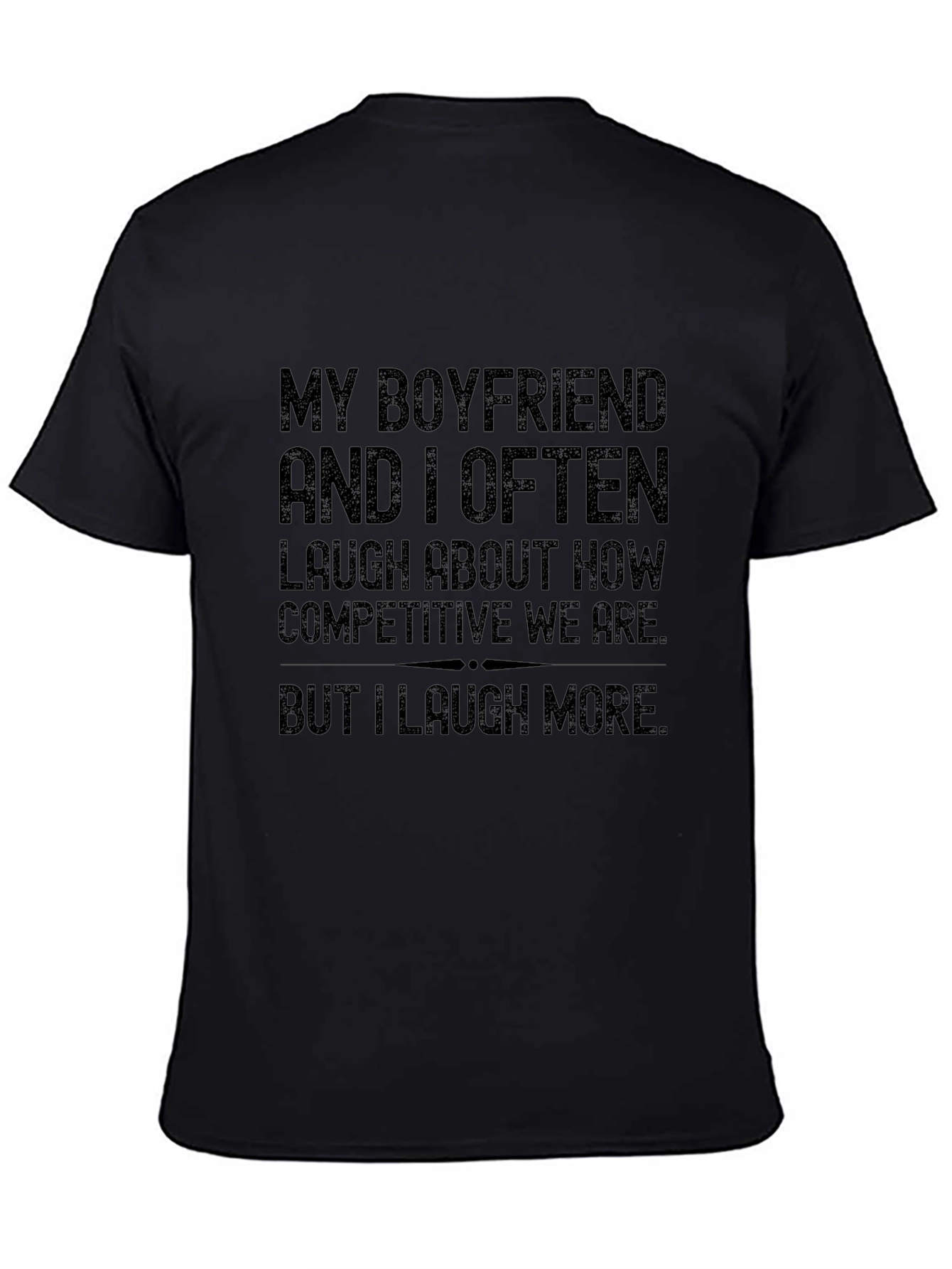 Funny Boyfriend Competition T-Shirt