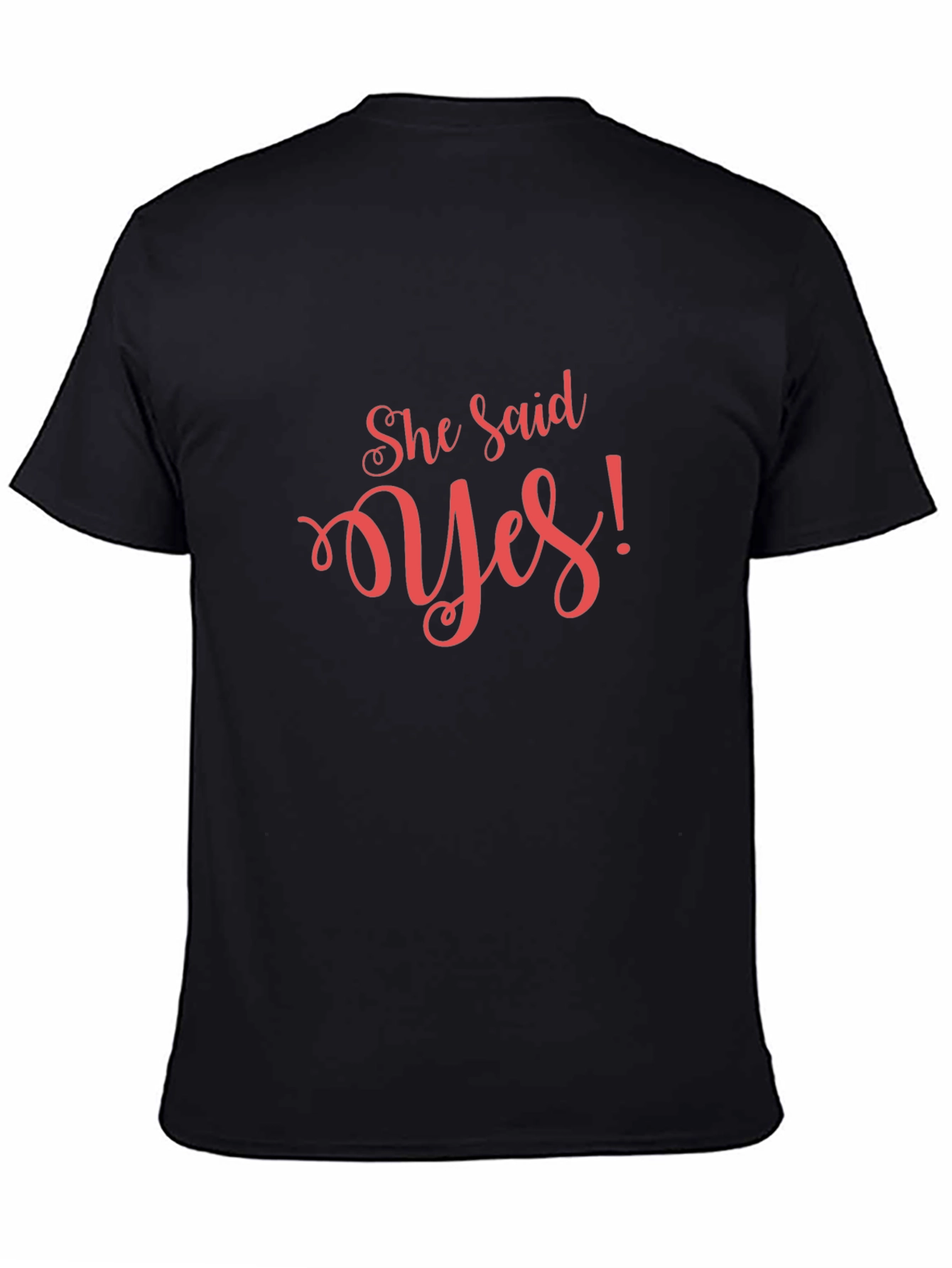 She Said Yes! Graphic Tee - Engagement Gift